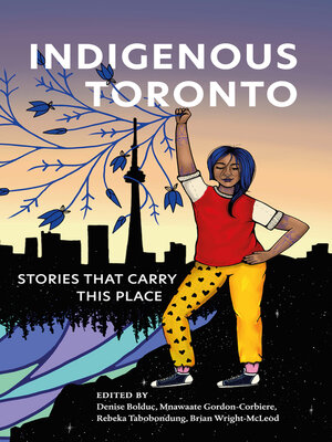 Indigenous Toronto - ebook